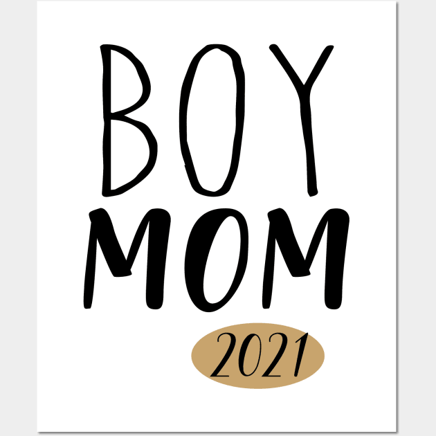 Mom of a boy 2021 Wall Art by Die Designwerkstatt